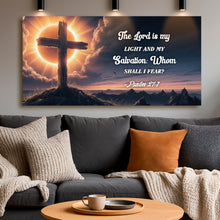 Load image into Gallery viewer, Psalm 27:1 - The Lord Is My Light and My Salvation Faith Sign