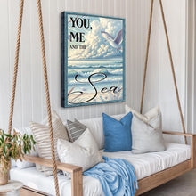 Load image into Gallery viewer, You Me and the Sea Coastal Sign IV