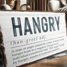 Load image into Gallery viewer, Hangry Kitchen Sign II