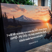 Load image into Gallery viewer, Psalm 121:1-2 - A Song Of Ascents Faith Wall Sign