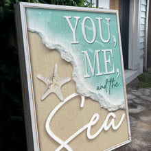 Load image into Gallery viewer, You Me and the Sea Coastal Sign VI