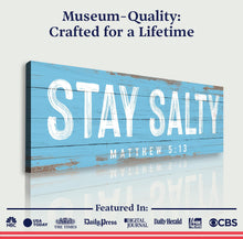 Load image into Gallery viewer, Stay Salty Coastal Sign IV