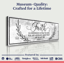 Load image into Gallery viewer, Faith Is Confidence - Hebrews 11:1 Faith Sign II