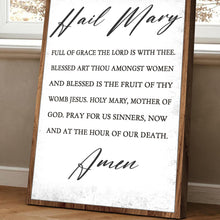 Load image into Gallery viewer, The Hail Mary Faith Sign