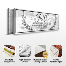Load image into Gallery viewer, Faith Is Confidence - Hebrews 11:1 Faith Sign II