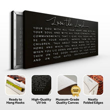 Load image into Gallery viewer, Love The Lord Your God - Deuteronomy 6:5-9 Faith Sign