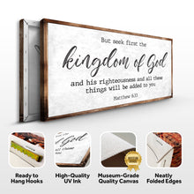 Load image into Gallery viewer, Matthew 6:33 - But Seek the Kingdom of God Faith Sign II