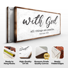Load image into Gallery viewer, Matthew 19:26 - With God All Things Are Possible Faith Sign
