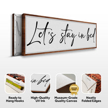 Load image into Gallery viewer, Let's Stay in Bed Bedroom Sign II