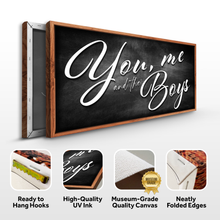 Load image into Gallery viewer, You Me and the Boys Farmhouse Family Sign II
