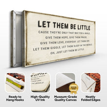 Load image into Gallery viewer, Let Them Be Little Playroom Sign