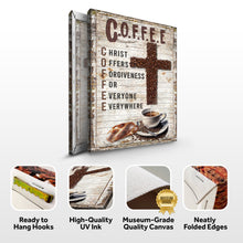 Load image into Gallery viewer, Christ And Coffee Faith Sign