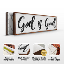 Load image into Gallery viewer, God Is Good Faith Sign III