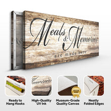 Load image into Gallery viewer, Meals and Memories are Made Here Kitchen Sign II