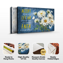 Load image into Gallery viewer, Accept, Let Go, And Have Faith Sign II