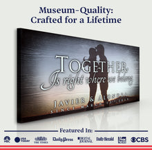 Load image into Gallery viewer, Together Sign V