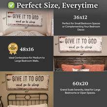 Load image into Gallery viewer, Give It to God and Go to Sleep – Rustic Christian Wall Art for Peaceful Nights