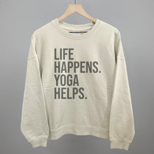 Load image into Gallery viewer, Life Happens Yoga Helps