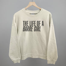 Load image into Gallery viewer, The Life Of A Barre Girl