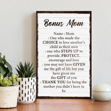 Load image into Gallery viewer, Bonus Mom Customized Sign II