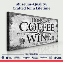 Load image into Gallery viewer, Coffee and Wine Sign