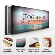 Load image into Gallery viewer, Together Sign