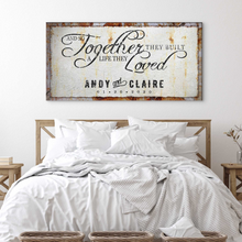 Load image into Gallery viewer, Together Sign III