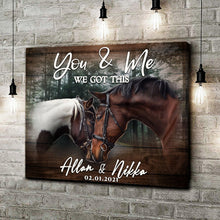 Load image into Gallery viewer, We Got This Couple Horse Sign