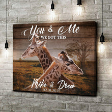 Load image into Gallery viewer, We Got This Couple Giraffe Sign