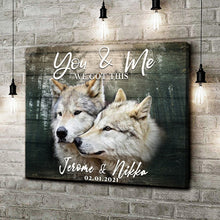 Load image into Gallery viewer, We Got This Couple Wolves Sign