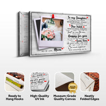 Load image into Gallery viewer, To My Daughter Marriage Message Sign