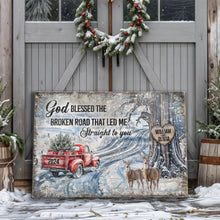 Load image into Gallery viewer, Personalized God Blessed The Broken Road Christmas Sign