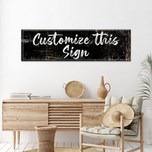 Load image into Gallery viewer, Custom Rustic Canvas Sign