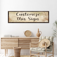Load image into Gallery viewer, Custom Rustic Canvas Sign
