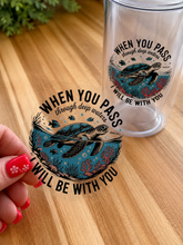 Load image into Gallery viewer, When You Pass Through Deep Waters | Isaiah 43:2 Sea Turtle UV DTF Decal