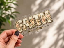 Load image into Gallery viewer, Flowered Faith Over Fear UV DTF Decal