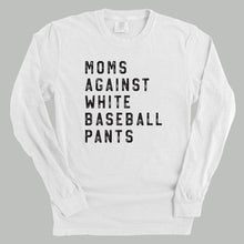 Load image into Gallery viewer, Moms Against White Baseball Pants