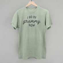 Load image into Gallery viewer, I Go By Grammy Now