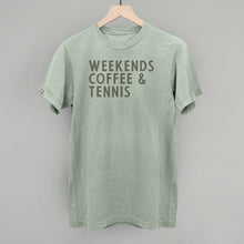 Load image into Gallery viewer, Weekends Coffee &amp; Tennis