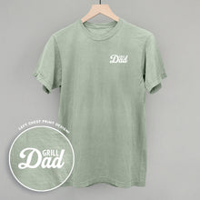 Load image into Gallery viewer, Grill Dad (White) (Left Chest)