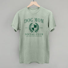 Load image into Gallery viewer, Dog Mom Social Club