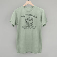 Load image into Gallery viewer, The Tortured Baseball Moms Department