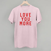 Load image into Gallery viewer, Love You More Collegiate