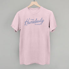 Load image into Gallery viewer, The Homebody Club