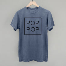 Load image into Gallery viewer, Pop Pop
