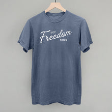 Load image into Gallery viewer, Let Freedom Ring