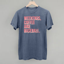 Load image into Gallery viewer, Weekends Coffee Baseball