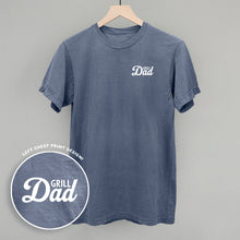Load image into Gallery viewer, Grill Dad (White) (Left Chest)