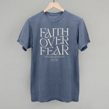 Load image into Gallery viewer, Faith Over Fear Psalm 118:6