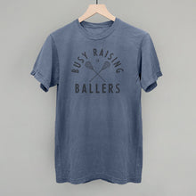 Load image into Gallery viewer, Busy Raising Ballers Lacrosse